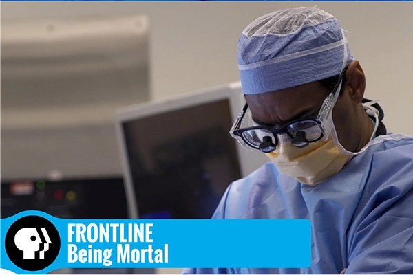 DocumentaryViewingofBeingMortalfromPBSFrontline