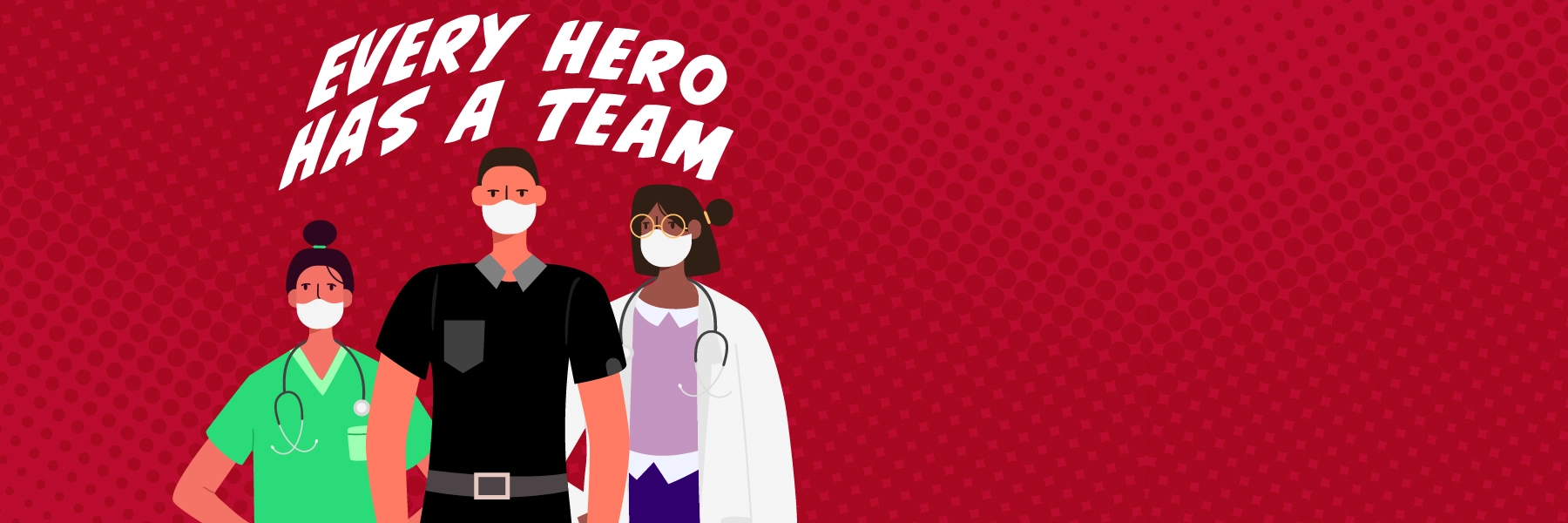 CartoonimageofhealthcarestaffthatsaysEveryHeroHasaTeam